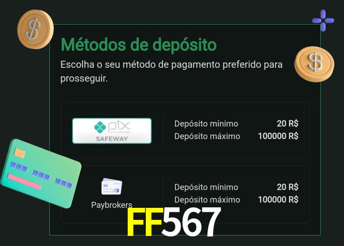 O cassino FF567 oferece uma grande variedade de métodos de pagamento